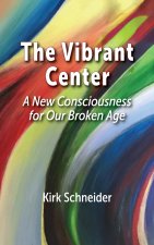 The Vibrant Center