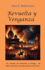 Revuelta y venganza