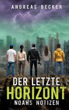 Der letzte Horizont