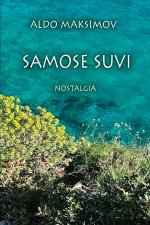 Samose suvi