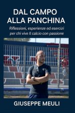 Dal campo alla panchina