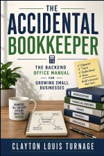The Accidental Bookkeeper