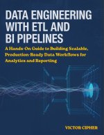 Data Engineering with ETL and BI Pipelines