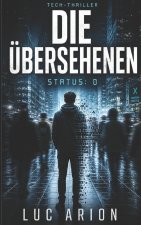 Die Übersehenen