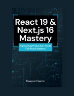 React 19 & Next.js 16 Mastery