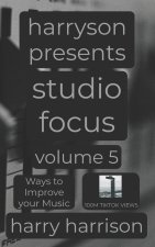 Harryson Presents Studio Focus