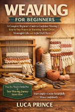 Weaving for Beginners