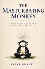 The Masturbating Monkey