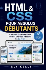 HTML ET CSS POUR LES DÉBUTANTS ABSOLUS