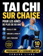 Tai Chi sur Chaise pour les Aînés de Plus de 60 Ans