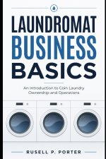 Laundromat Business Basics