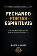 FECHANDO PORTAS ESPIRITUAIS