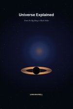 Universe Explained
