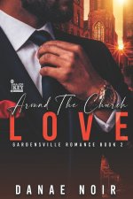 Around The Church Love