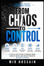 From Chaos to Control