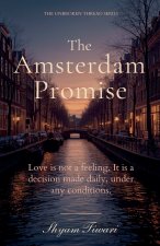 The Amsterdam Promise