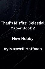Thad's Misfits