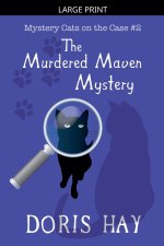 The Murdered Maven Mystery