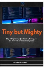 Tiny but Mighty