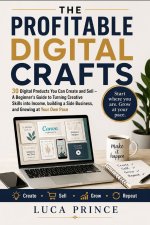 THE PROFITABLE DIGITAL CRAFTS