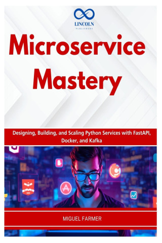 Microservice Mastery