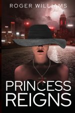 Princess Reigns