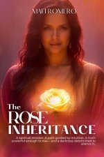 The Rose Inheritance