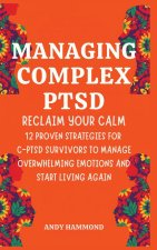 Managing Complex PTSD