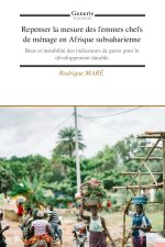 Repenser la mesure des femmes chefs de ménage en Afrique subsaharienne
