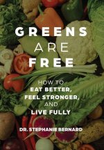 Greens Are Free
