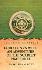 Lord Tony's Wife