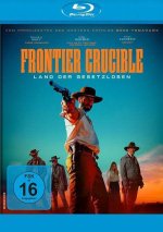 Frontier Crucible - Land der Gesetzlosen