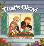 That's Okay!