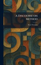A Discourse on Method