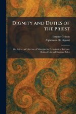 Dignity and Duties of the Priest