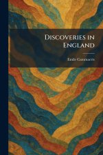 Discoveries in England