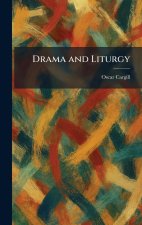 Drama and Liturgy