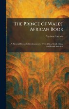 The Prince of Wales' African Book