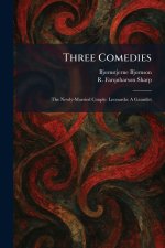Three Comedies