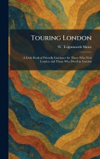 Touring London