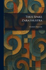 Thus Spake Zarathustra