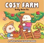 Cosy Farm A Super cute colouring book /anglais