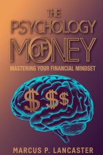 The Psychology of Money