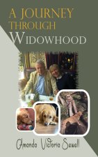 A Journey Through Widowhood
