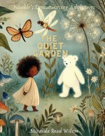 The Quiet Garden