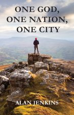 One God, One Nation, One City