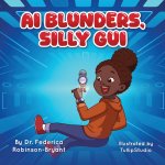AI Blunders, Silly Gui
