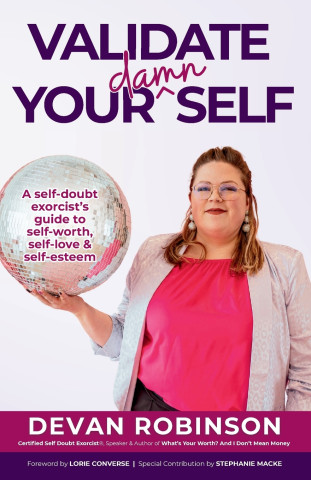Validate Your Damn Self
