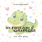 My First Zoo Animals