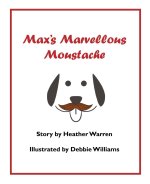 Max's Marvellous Moustache